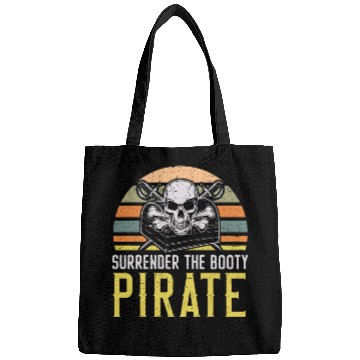 Discover Surrender The Booty Pirate Caribbean Buccaneer Bags