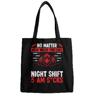 Discover Firefighter 5 am Volunteer Night Shift Firemen Bags
