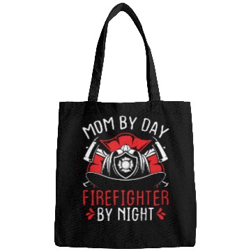 Discover Night Shift Firefighter Mom Mothers Day Firemen Bags