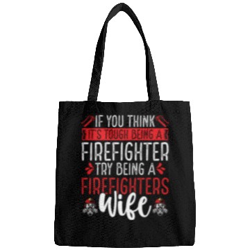 Discover Night Shift Firefighter Wife Women Firefighter Bags