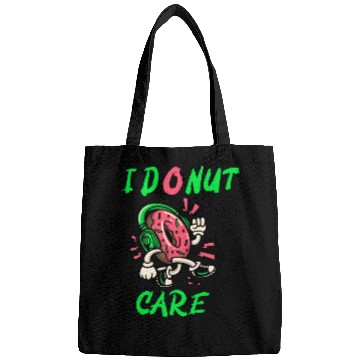 Discover I Don't Care Typography With Funny Donut Bags