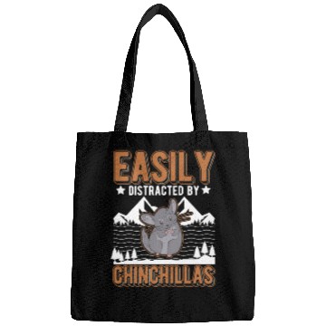 Discover Easily Distracted By Chinchillas Bags
