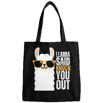 Discover llama Said Knock You Out Bags