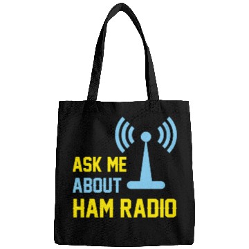 Discover Ask me about ham radio Bags