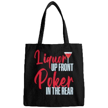 Discover Liquor Up Front, Poker In The Rear 4 Bags