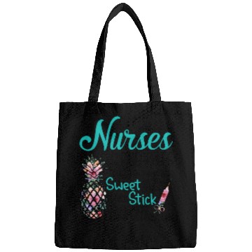 Discover Nurses Are Like Pineapple Tough Outside Sweet Bags