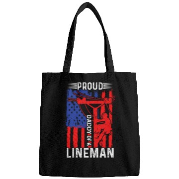 Discover Proud daddy of a lineman Bags