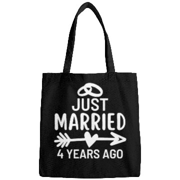 Discover Just Married 4 Years Ago Wedding Anniversary Bags