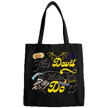 Discover Devil Make Me Do it Death toon funny Halloween. Bags