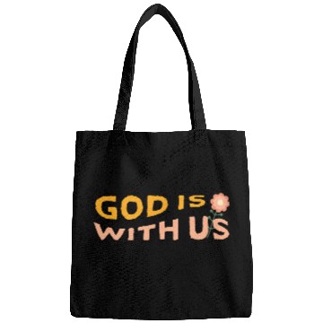 Discover God Is With Us Flower Bags
