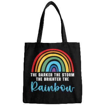 Discover The Darker The Storm The Brighter The Rainbow Bags