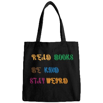Discover read books be kind stay weird 1 Bags