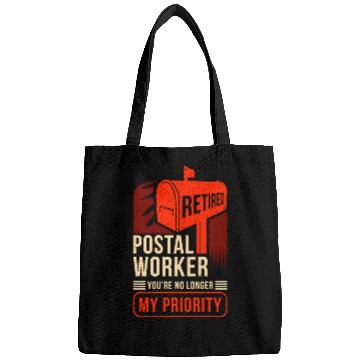 Discover Retired Postal Worker You'Re No Longer My Priority Bags