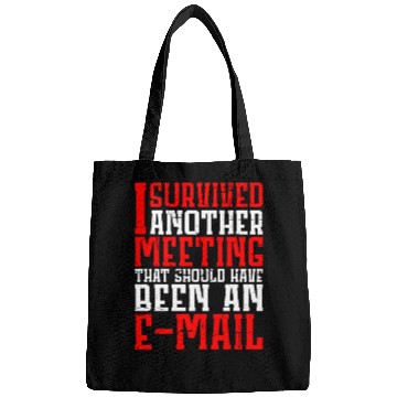 Discover I Survived Another Meeting 12 Bags