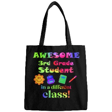 Discover Awesome Fourth Grade Student in a Different Class Bags