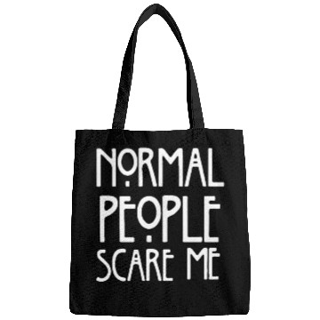 Discover normal people scare me Bags