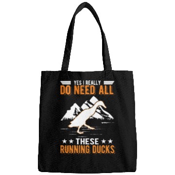 Discover Yes I Really Do Need All These Running Ducks Bags