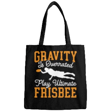 Discover Gravity Is Overated Play Ultimate Frisbee Player Bags