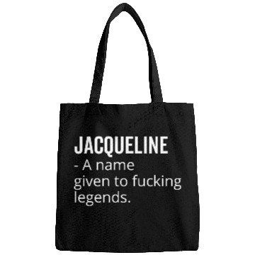Discover Jacqueline a Name Given to Fucking Legends Bags