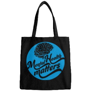 Discover mental health matters quote Bags
