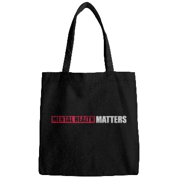 Discover mental health matters quote Bags