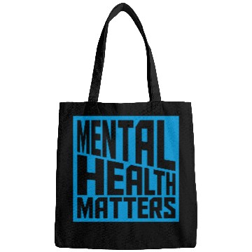 Discover mental health matters quote Bags