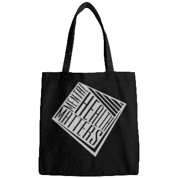 Discover mental health matters quote Bags