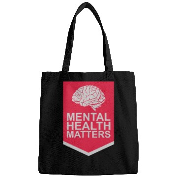 Discover mental health matters quote Bags