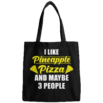 Discover I like Pineapple Pizza and maybe 3 People Bags