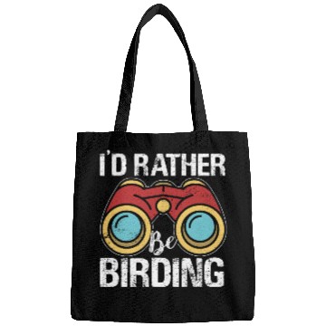 Discover I'd Rather Be Birding Bird Lover Birdwatching Bags