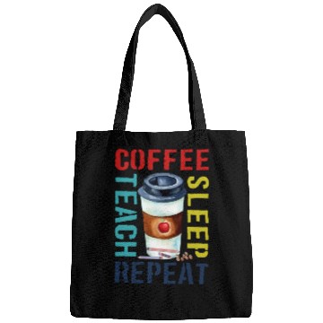Discover Teacher Bags Coffee Teach Sleep Repeat, teache