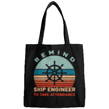 Discover Remind Ship Engineer To Take Attendance Bags