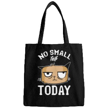 Discover Cat Meme Cat Lover I No Small Talk Today I Funny C Bags