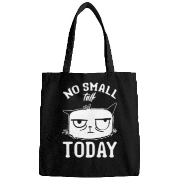Discover Funny Cat Meme I No Small Talk Today I Funny Cat Bags