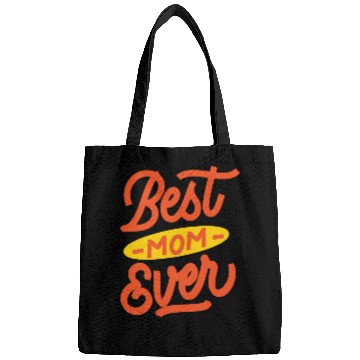 Discover Best mom ever Bags