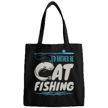 Discover Fisherman Catfish Fishing I'D Rather Be Catfishing Bags