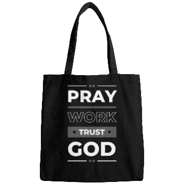 Discover Pray Work Trust God Bags