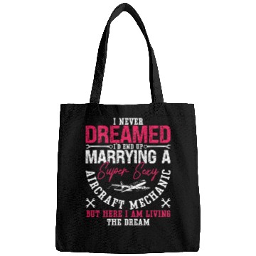 Discover Aircraft Mechanic I Never Dreamed Marrying Plane Bags