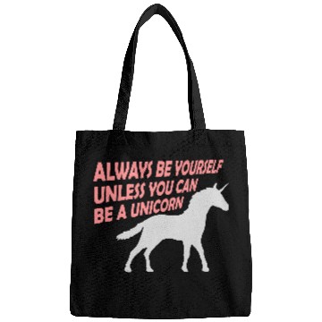 Discover always be yourself unicorn Bags