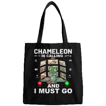 Discover Chameleon is calling and I must go Bags