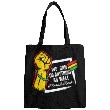 Discover We Can Do Anything As Well African American Black Bags