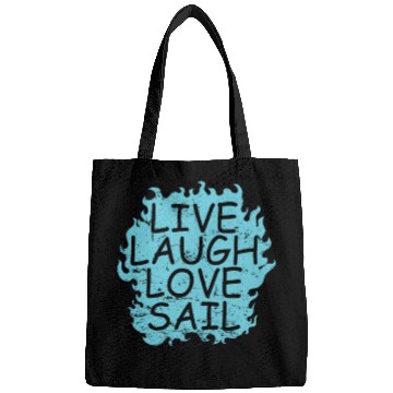 Discover Live laugh Love Sail Sailing Boat Sport Bags