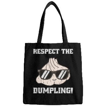 Discover Respect the dumpling - cute dumpling Bags