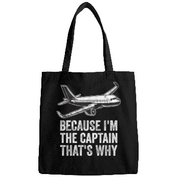 Discover Because I'm The Captain That's Why For A Airline Bags
