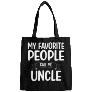 Discover My Favorite People Call Me Uncle Bags