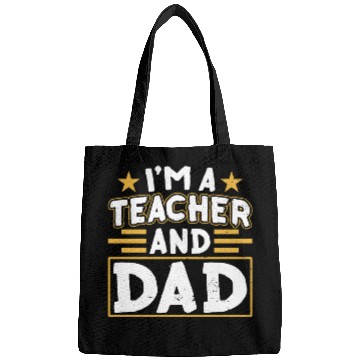Discover I'm A Teacher And Dad Homeschooling Homeschool Bags