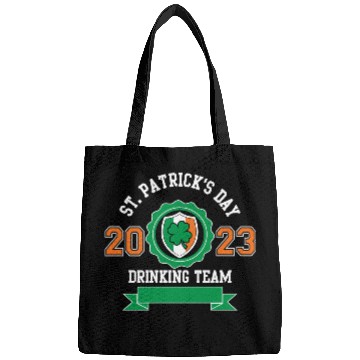 Discover Funny St Patricks Day Drinking Team 2023 Irish Bags