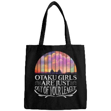 Discover Humorous Otaku Amusing Girls Saying Bags