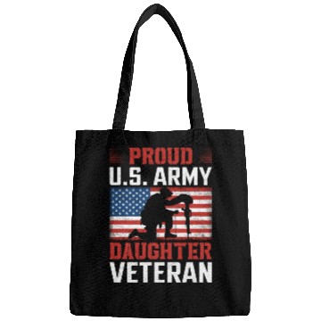 Discover Proud US Army Daughter Veteran Bags