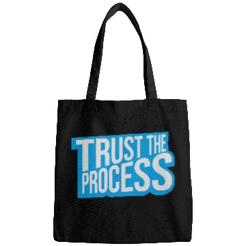 Discover trust the process quote Bags